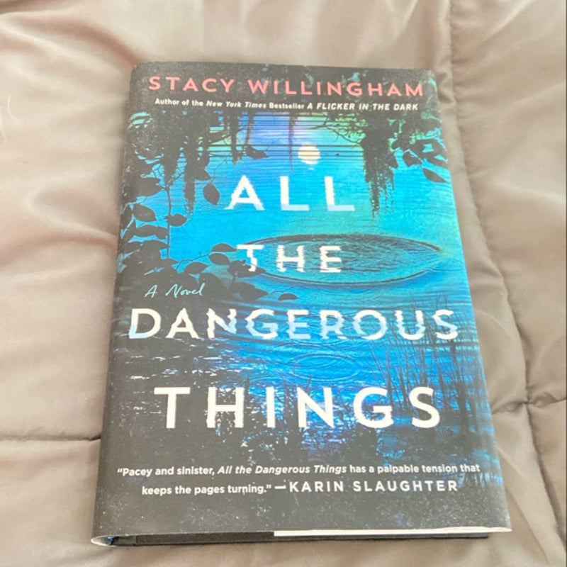 All the Dangerous Things