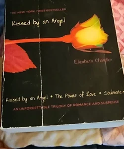 Kissed By An Angel 3 books in one