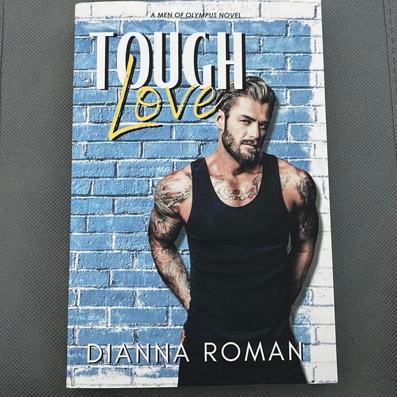 Tough Love (SIGNED)