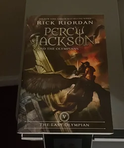 Percy Jackson and the Olympians, Book Five the Last Olympian (Percy Jackson and the Olympians, Book Five)