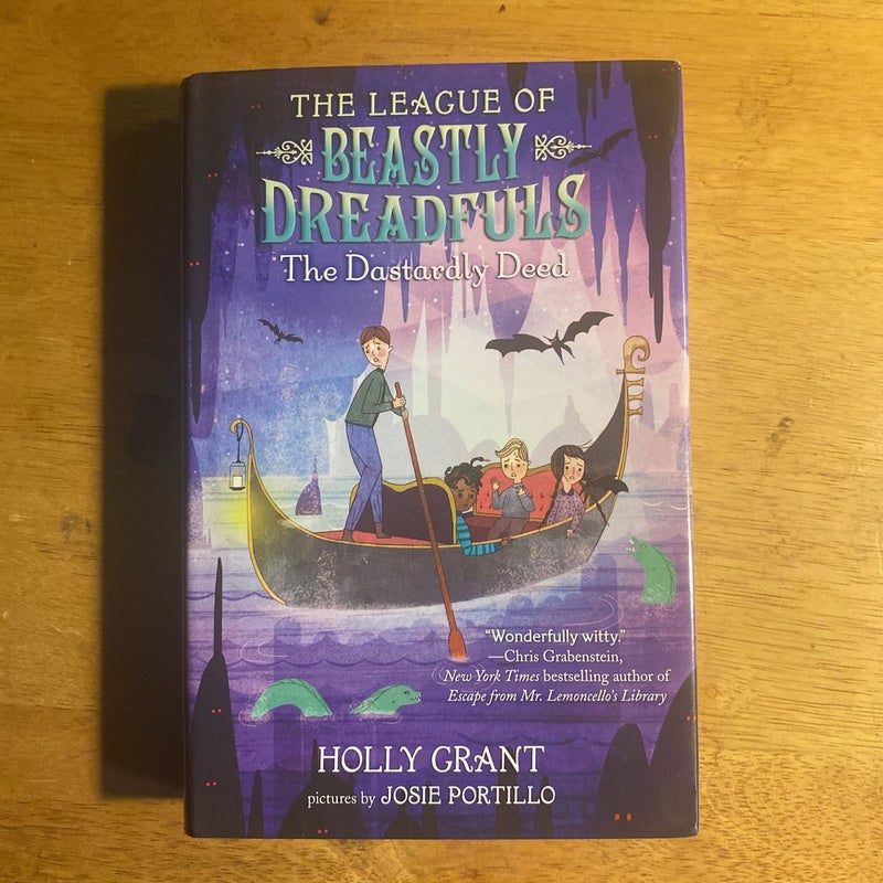 The League of Beastly Dreadfuls Book 2: the Dastardly Deed