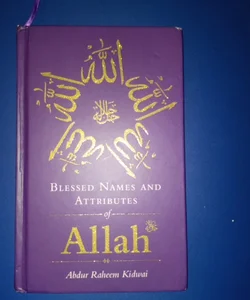 Blessed names and attributes of Allah