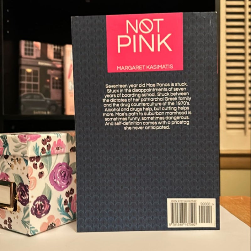 Not Pink  *signed*