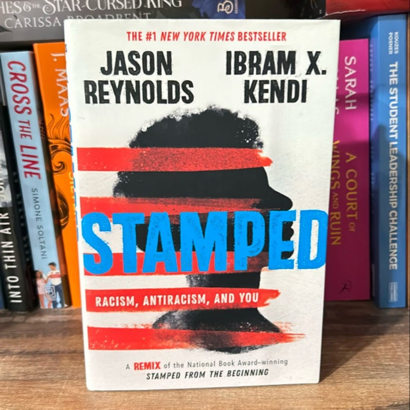 Stamped: Racism, Antiracism, and You