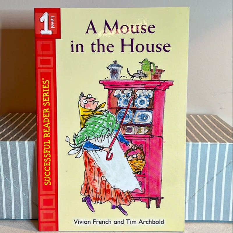 A Mouse In The House