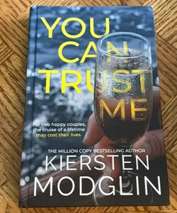 You Can Trust Me- Hardcover