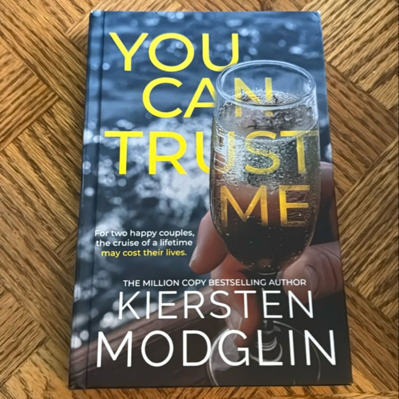 You Can Trust Me- Hardcover