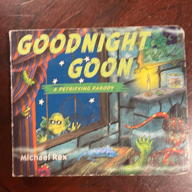 Goodnight Goon: a Petrifying Parody