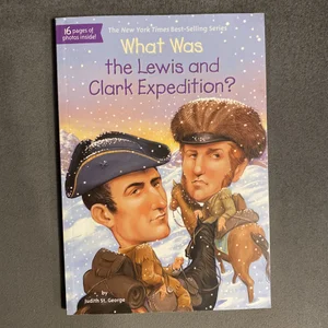 What Was the Lewis and Clark Expedition?