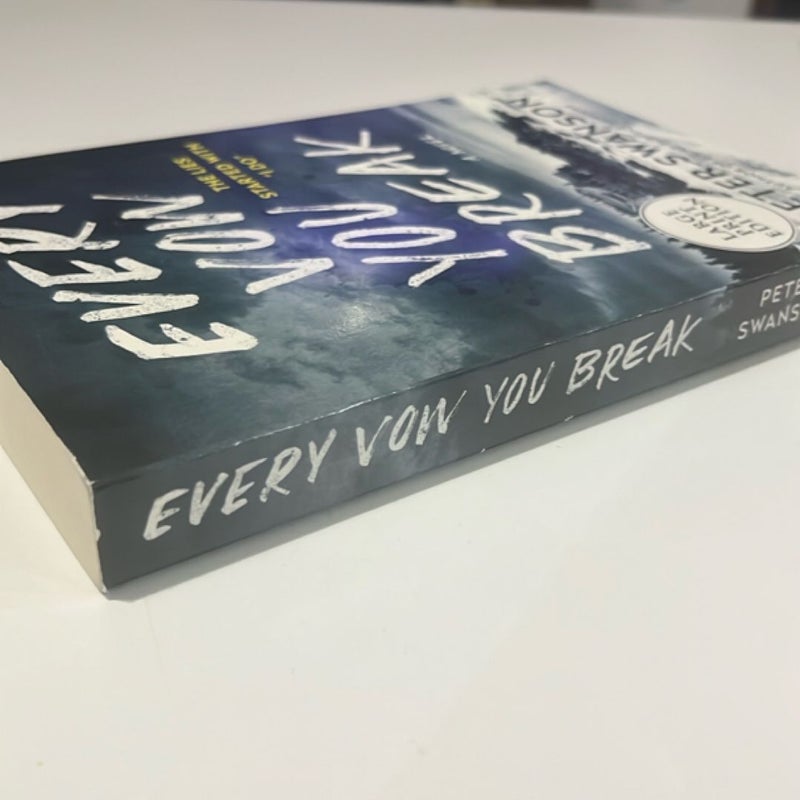 LARGE PRINT Every Vow You Break