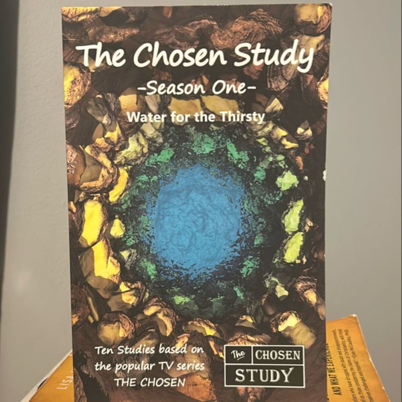 The Chosen Study, Season One