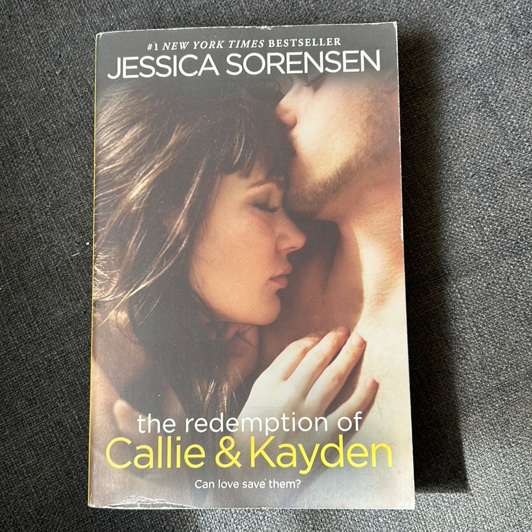 The Redemption of Callie & Kayden