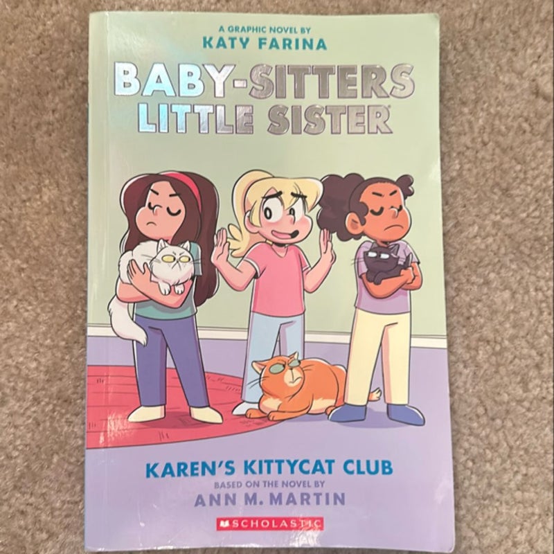 Karen's Kittycat Club (Baby-Sitters Little Sister Graphic Novel #4)