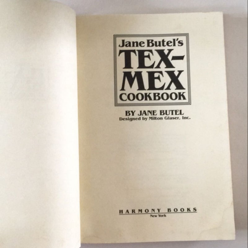 Jane Butel's Tex-Mex Cookbook