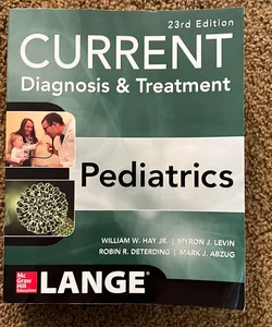 CURRENT Diagnosis and Treatment Pediatrics