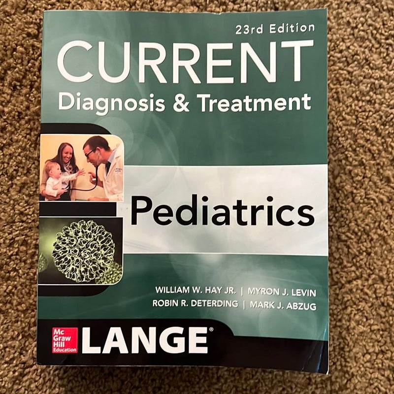 CURRENT Diagnosis and Treatment Pediatrics