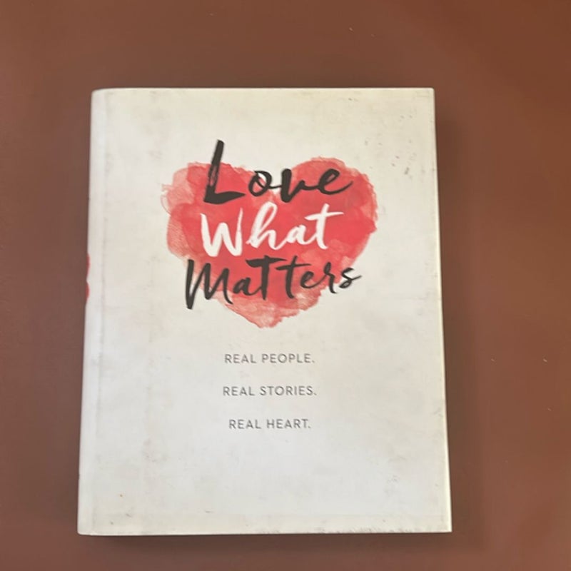 Love What Matters