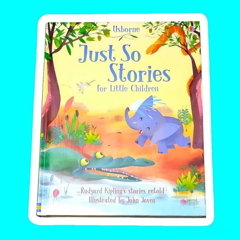 Just So Stories for Little Children