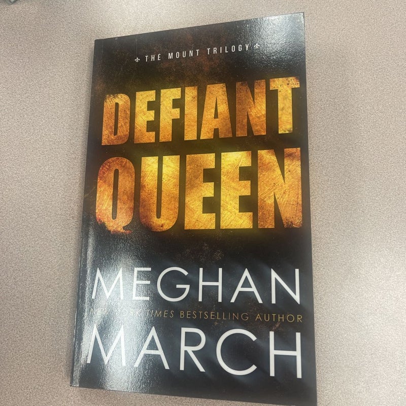 Defiant Queen