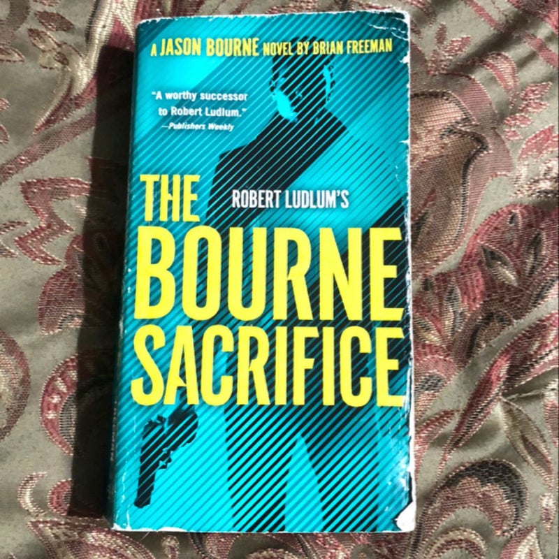 Robert Ludlum's the Bourne Sacrifice