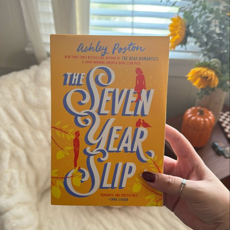 The Seven Year Slip