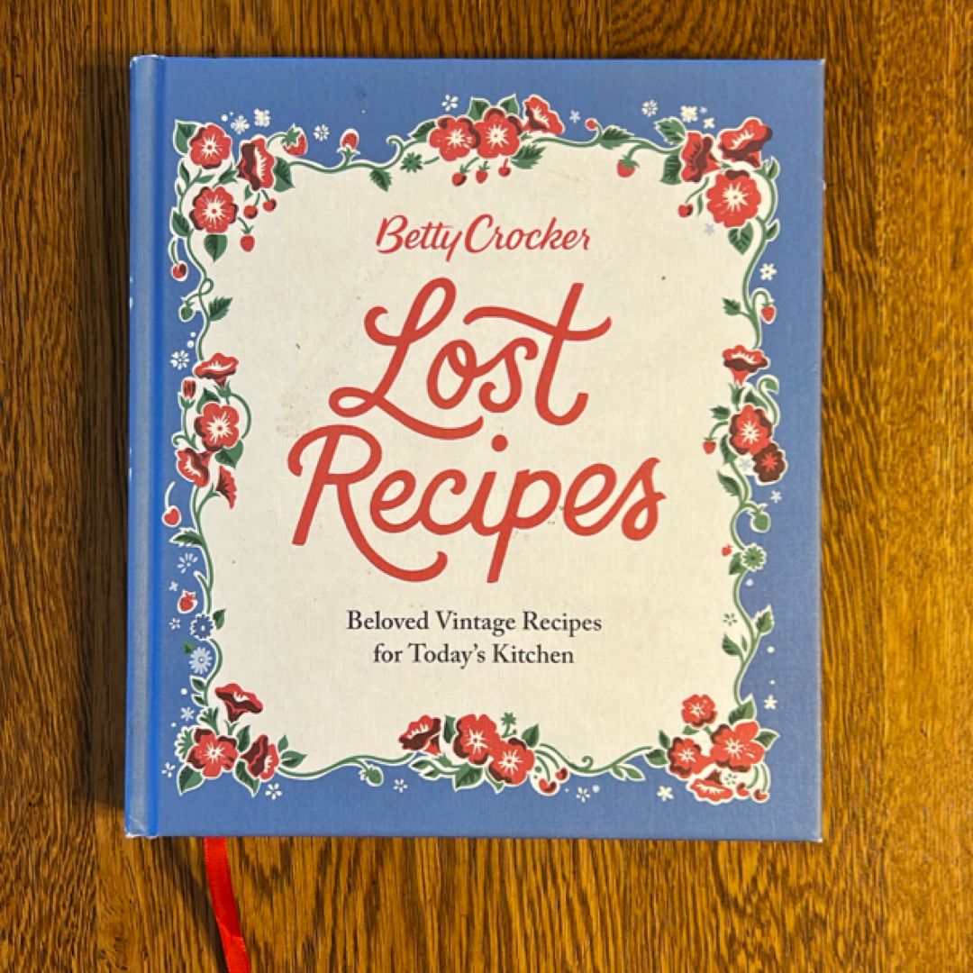Betty Crocker Lost Recipes