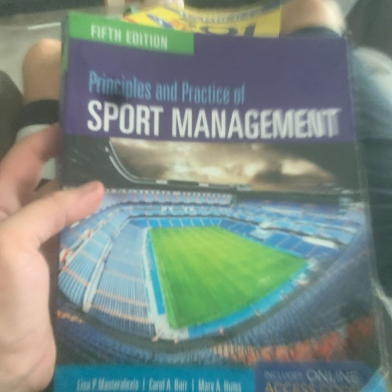 Principles and Practice of Sport Management
