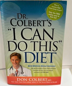 Dr. Colbert's "I Can Do This" Diet