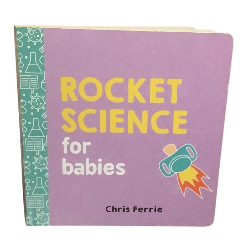 Rocket Science for Babies