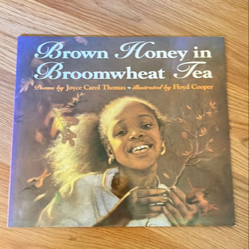 Brown Honey in Broomwheat Tea