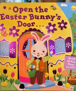 Open the Easter Bunny’s Door