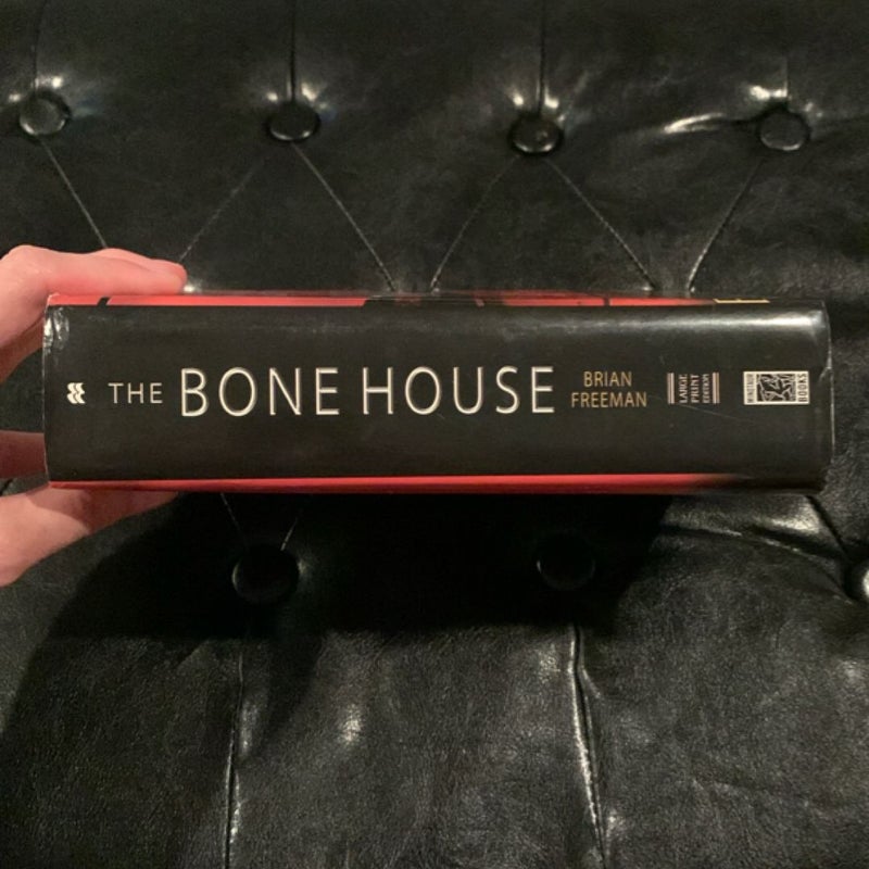 The Bone House (Large Print Edition)