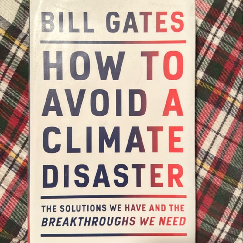 How to Avoid a Climate Disaster