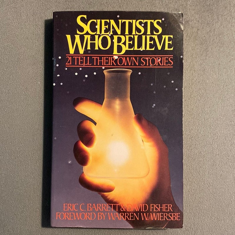 Scientists Who Believe