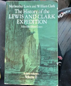 The History of the Lewis and Clark Expedition