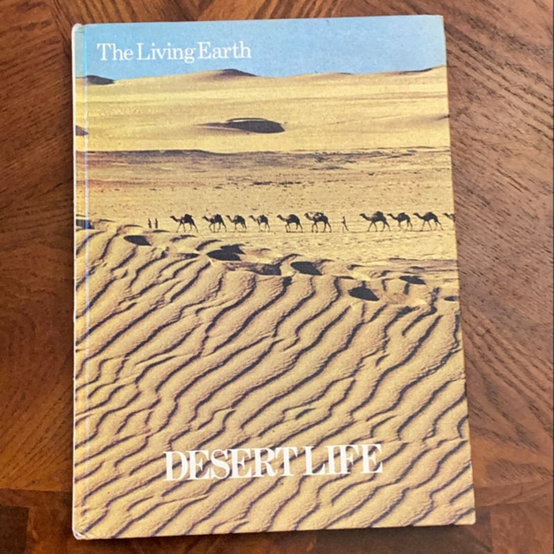 The Living Earth - Desert Life