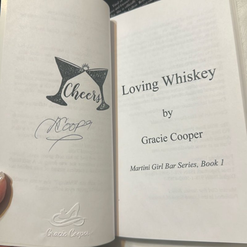Loving Whiskey (signed)