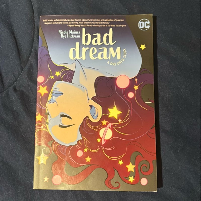 Bad Dream: a Dreamer Story