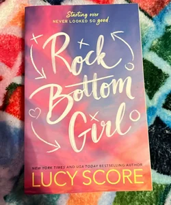 Rock Bottom Girl