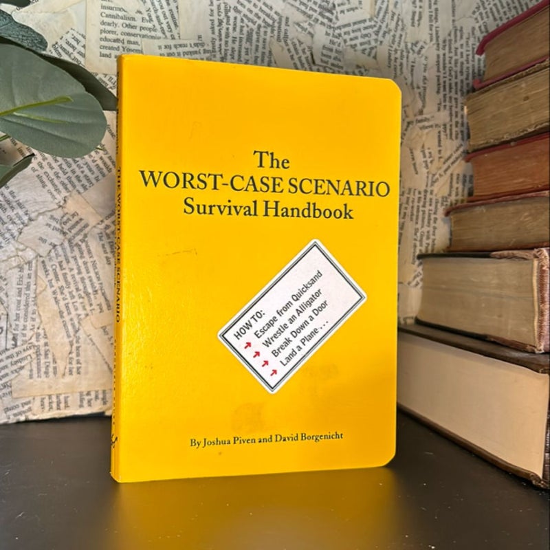 Worst-Case Scenario Survival Handbook