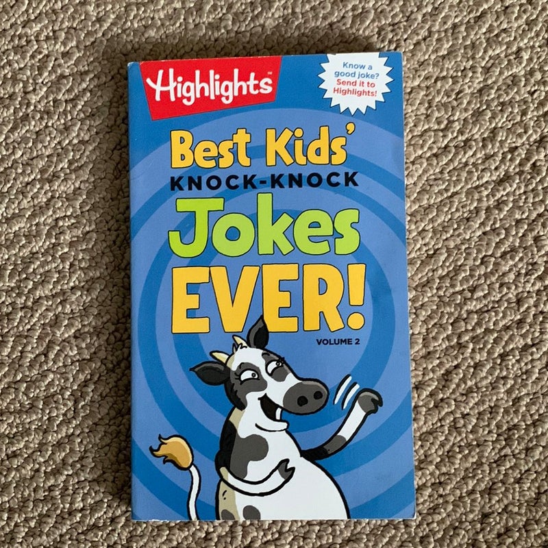 Best Kids' Knock-Knock Jokes Ever! Volume 2