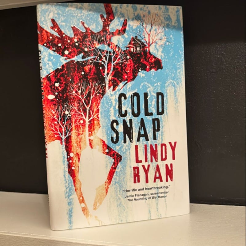 Cold Snap (W/ signed bookplate)