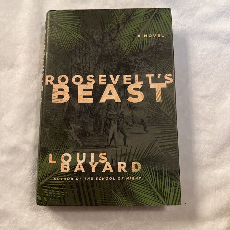 Roosevelt's Beast