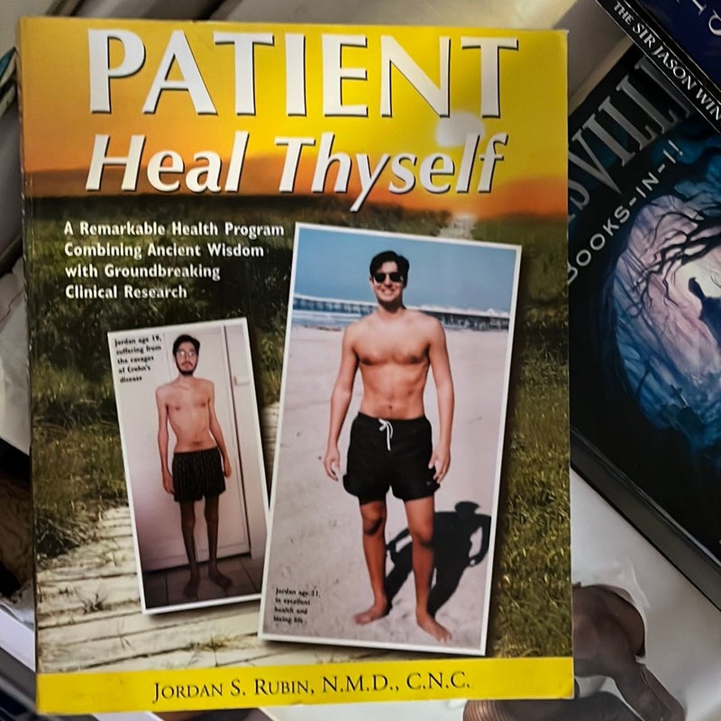 Patient Heal Thyself