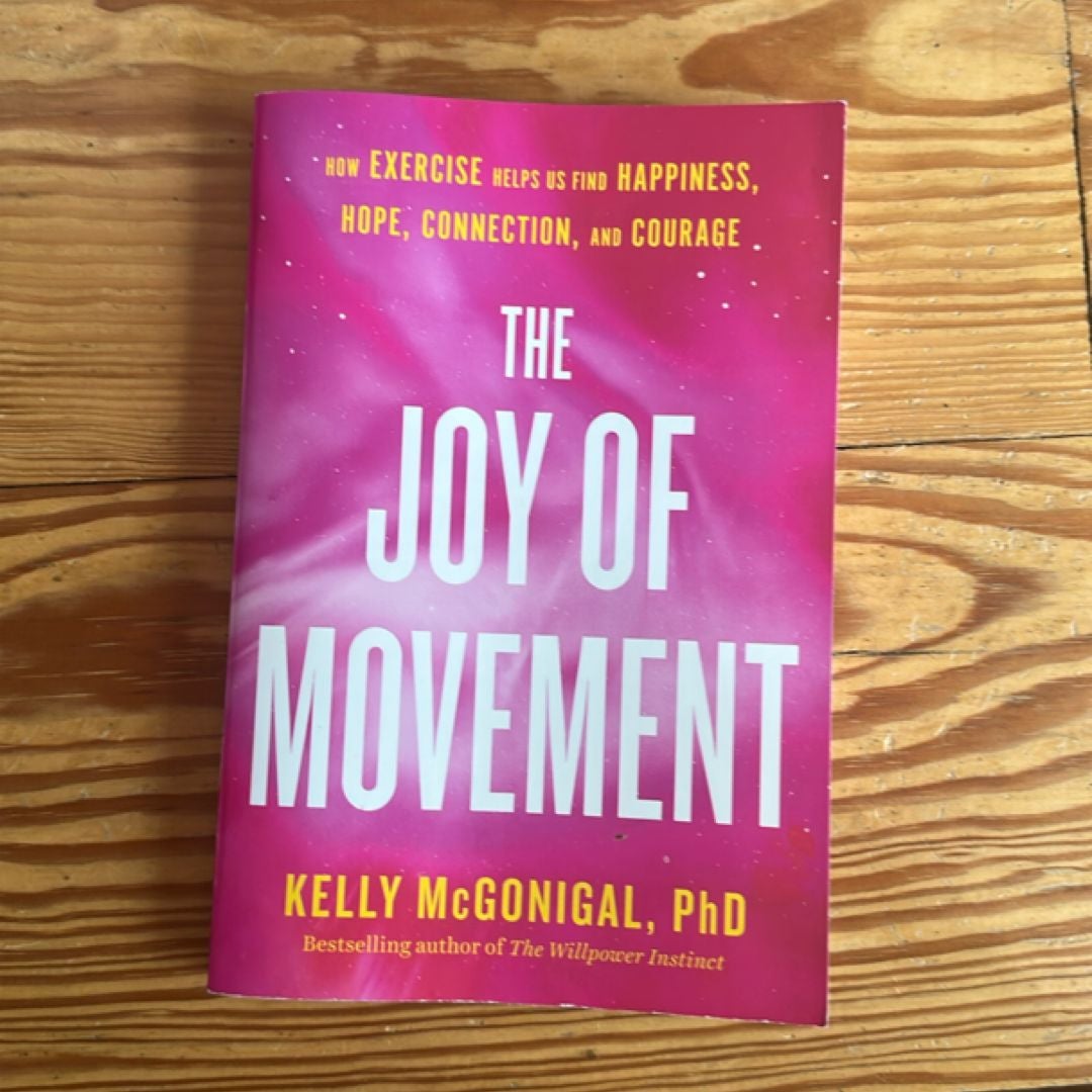 The Joy of Movement