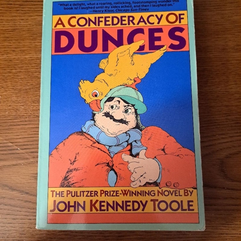 A Confederacy of Dunces