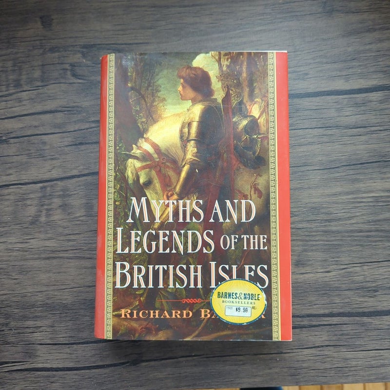 Myths and Legends of the British Isles 