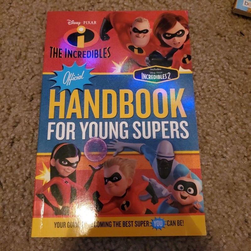 The Incredibles Official Handbook for Young Supers