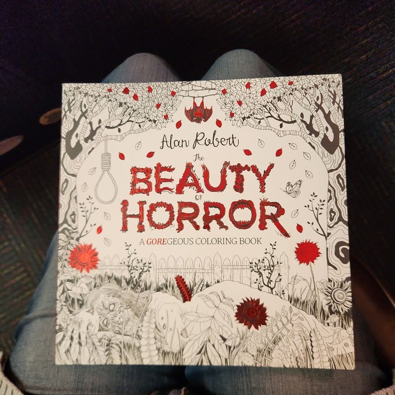 The Beauty of Horror 1: a GOREgeous Coloring Book