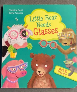 Little Bear Needs Glasses